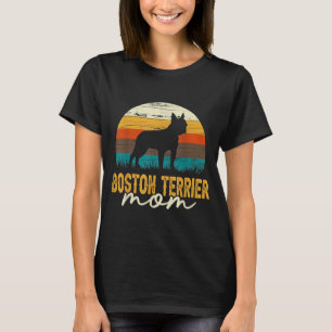 Vintage Boston Terrier Mum Dog Lover Mothers Day T-Shirt