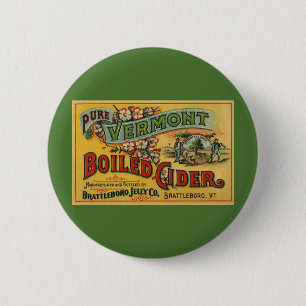 Vintage Brattleboro Jelly Boiled Cider Vermont 6 Cm Round Badge