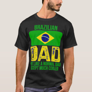 Vintage Brazilian Dad Brazil Flag Design For Fathe T-Shirt