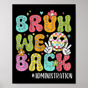 Vintage Bruh We Back Administration Back To School Poster