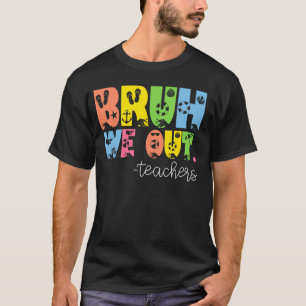 Vintage Bruh We Out Teachers End Of School Year Ha T-Shirt