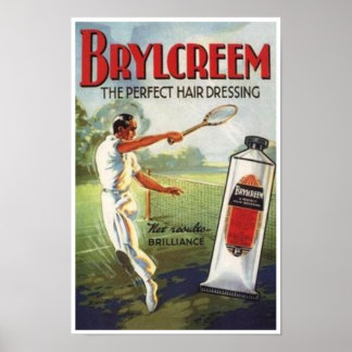 Vintage Brylcreem Man Playing Tennis Ad Poster