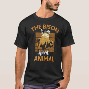Vintage Buffalo The Bison Is My Spirit Animal T-Shirt