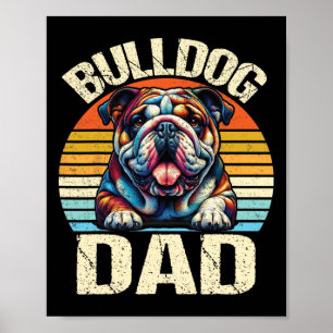 Vintage Bulldog Dad Dog Lovers Daddy Father&# s D Poster