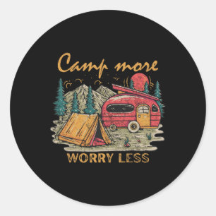 Vintage Camp More Worry Less Funny Rv Camping Cute Classic Round Sticker