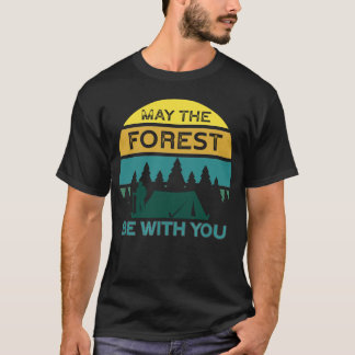 Vintage Camping Shirt  May The Forest Be With You