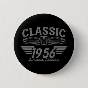 Vintage Car Lover 1956 Made in 1956 70th Birthday 6 Cm Round Badge