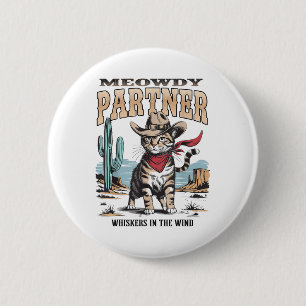 Vintage Cat Meowdy Partner Cowboy Gifts For Men Wo 6 Cm Round Badge