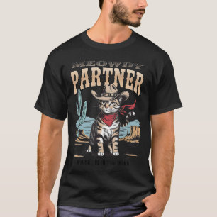 Vintage Cat Meowdy Partner Cowboy Gifts for Men Wo T-Shirt