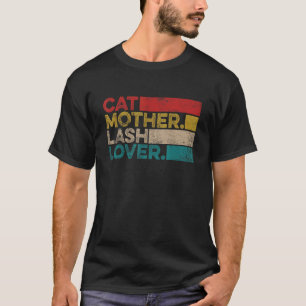 Vintage Cat Mother Lash   Lash Artist Lash Tech T-Shirt