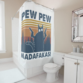Vintage Cats Pew Pew Madafakas Funny Crazy Cat Shower Curtain