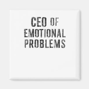Vintage Ceo Of Emotional Problems Sticker  Magnet