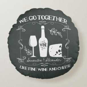 Vintage Chalkboard We Go Together Typography Round Cushion