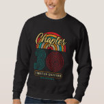 Vintage Chapter 30 Year Old Birthday Squad 30th Bi Sweatshirt<br><div class="desc">Vintage Chapter 30 Year Old Birthday Squad 30th Birthday</div>