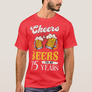 Vintage Cheers And Beers To My 75 Years Birthday T-Shirt