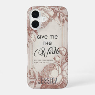 Vintage Chic Elegant Blush Pink Floral Quote iPhone 16 Case