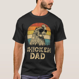 Vintage Chicken Dad Chicken Lovers Daddy Father&#; T-Shirt