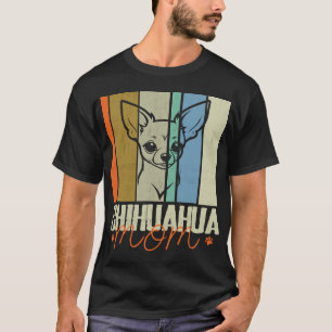 Vintage Chihuahua Mom Dog Lovers Mother's Day T-Shirt
