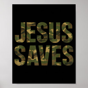 Vintage Christian Faith Quote Jesus Saves Camo Poster