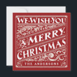 VINTAGE CHRISTMAS CHALKBOARD PHOTO CARD<br><div class="desc">WE WISH YOU MERRY CHRISTMAS: Bright and cheerful whimsical SQUARE chalkboard style Christmas flat photo card with retro red and white typography, and fancy decorative swirls in art nouveau style. Personalise this decorative holiday photo greeting card with your family name and add your favourite holiday family picture. Contemporary, classic, modern...</div>
