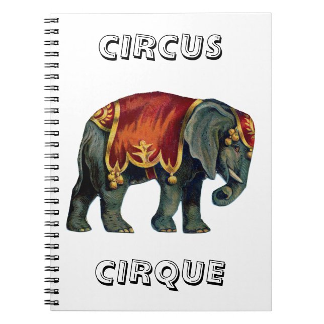 Vintage circus performing elephant circus  ,  notebook (Front)