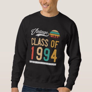 Vintage Class of 1994 High School or College Gradu Sweatshirt
