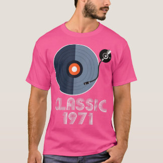Vintage Classic 1971 Vinyl Record Player Music Lov T-Shirt