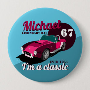 Vintage classic antique car legendary dad name 10 cm round badge