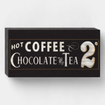 Vintage Coffee, Chocolate or Tea Sign