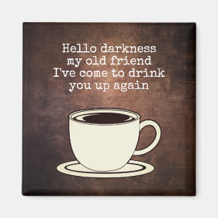 Vintage Coffee Lover Funny Quote Magnet