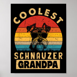 Vintage Coolest Schnauzer Grandpa Funny Gifts Dog Poster