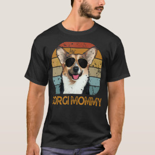 Vintage Corgi Mummy Cute Dog Pet Owner Mothers Da T-Shirt