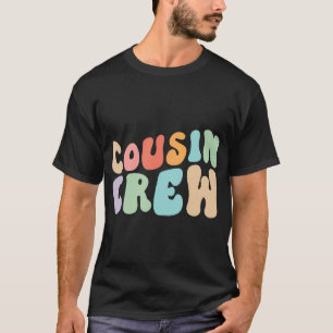Vintage Cousin Crew Groovy Retro Design Family T-Shirt