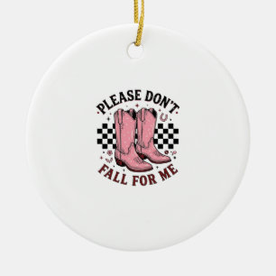 Vintage Cowboy Boots Please Don’t Fall For Me Ceramic Tree Decoration