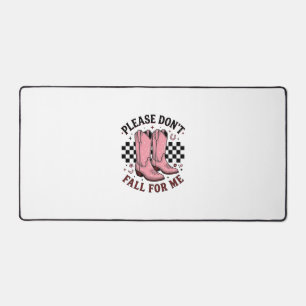 Vintage Cowboy Boots Please Don’t Fall For Me Desk Mat
