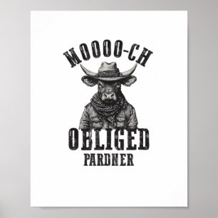 Vintage Cowboy Bull Rodeo Moooch Obliged Pardner W Poster