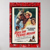 Vintage Cowboy Movie Roll On Texas Moon Trigger Po