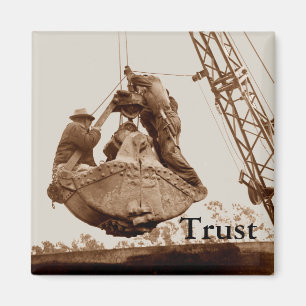 Vintage Crane Operator Men in Bucket Trust Magnet
