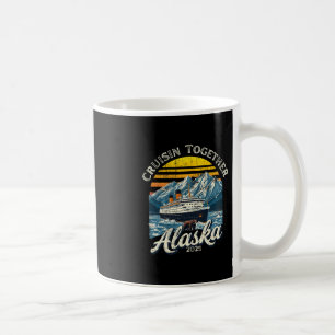Vintage Cruisin Together Alaska 2025 Friend Family Coffee Mug