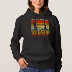 Vintage Dad And Son Soccer Partners For Life Fathe Hoodie