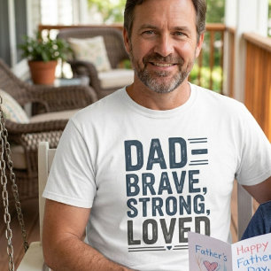 Vintage Dad — Brave, Strong, Loved Father's day T-Shirt