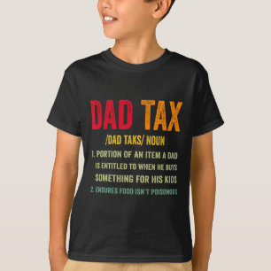 Vintage Dad Tax Definition Apparel Quote Father's  T-Shirt