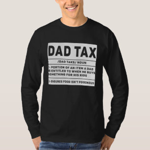 Vintage Dad Tax Definition Men Father's Day 7 T-Shirt