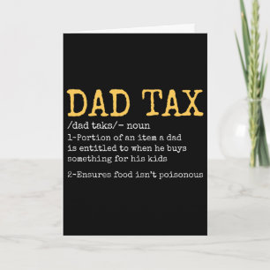 Vintage Dad Tax Definition Men Funny Father's Day Card