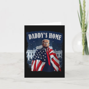 Vintage Daddys Home 2024 Trump Take America Back U Card