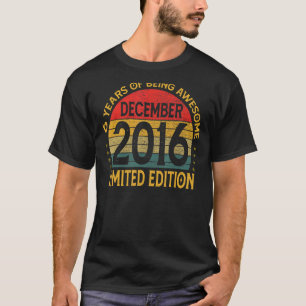 Vintage December 2016 6 Years Old 6th Birthday Dec T-Shirt