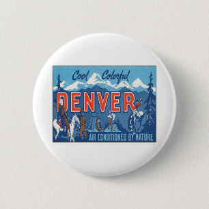 Vintage Denver Colorado 6 Cm Round Badge