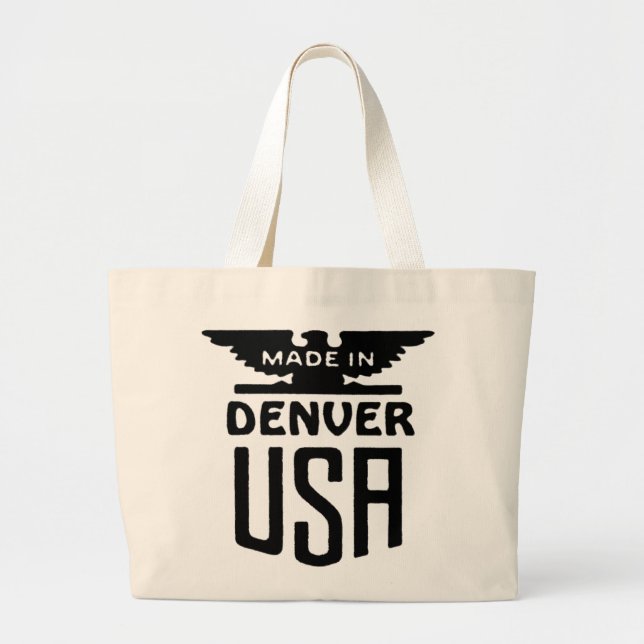 Vintage Denver Patriotic Slogan Totebag Large Tote Bag (Front)