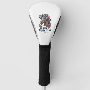 Vintage Derby Horse Hat Talk Derby To Me Design Golf Head Cover