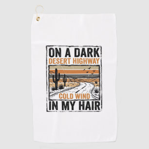 Vintage Desert Highway Wind Graphic T-Shirt Design Golf Towel